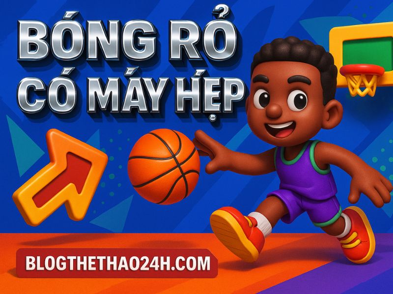 bóng rổ có mấy hiệp